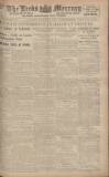 Leeds Mercury Saturday 08 February 1919 Page 1