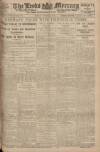 Leeds Mercury Monday 03 March 1919 Page 1