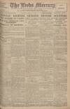 Leeds Mercury Monday 14 April 1919 Page 1