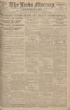 Leeds Mercury Thursday 17 April 1919 Page 1
