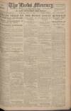 Leeds Mercury Tuesday 22 April 1919 Page 1