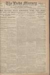 Leeds Mercury Tuesday 10 June 1919 Page 1