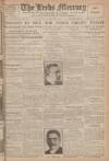Leeds Mercury Saturday 28 June 1919 Page 1