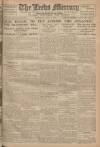 Leeds Mercury Wednesday 02 July 1919 Page 1