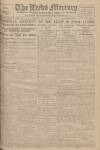Leeds Mercury Friday 11 July 1919 Page 1