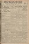 Leeds Mercury Tuesday 22 July 1919 Page 1