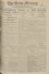 Leeds Mercury Friday 25 July 1919 Page 1