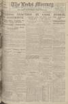 Leeds Mercury Tuesday 29 July 1919 Page 1