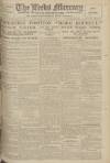 Leeds Mercury Saturday 02 August 1919 Page 1