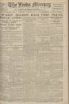 Leeds Mercury Thursday 14 August 1919 Page 1