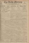 Leeds Mercury Monday 18 August 1919 Page 1