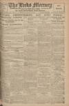 Leeds Mercury Monday 25 August 1919 Page 1