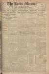 Leeds Mercury Friday 05 September 1919 Page 1