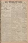 Leeds Mercury Tuesday 23 September 1919 Page 1