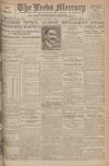 Leeds Mercury Thursday 08 January 1920 Page 1
