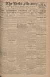 Leeds Mercury Friday 20 February 1920 Page 1