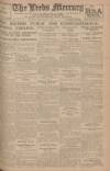 Leeds Mercury Monday 23 February 1920 Page 1