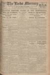 Leeds Mercury Friday 27 February 1920 Page 1