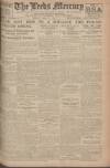 Leeds Mercury Monday 01 March 1920 Page 1