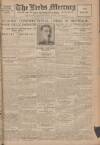 Leeds Mercury Wednesday 31 March 1920 Page 1