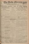 Leeds Mercury Friday 07 May 1920 Page 1