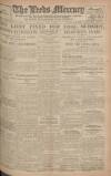Leeds Mercury Monday 06 June 1921 Page 1