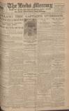 Leeds Mercury Tuesday 26 July 1921 Page 1