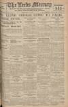 Leeds Mercury Wednesday 03 August 1921 Page 1