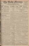 Leeds Mercury Thursday 04 August 1921 Page 1