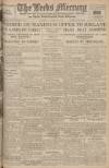 Leeds Mercury Saturday 20 August 1921 Page 1
