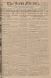 Leeds Mercury Thursday 22 December 1921 Page 1