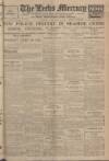 Leeds Mercury Saturday 31 December 1921 Page 1