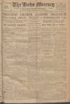 Leeds Mercury Tuesday 03 January 1922 Page 1