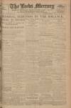 Leeds Mercury Wednesday 18 January 1922 Page 1