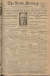 Leeds Mercury Thursday 13 April 1922 Page 1