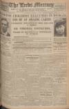 Leeds Mercury Saturday 25 November 1922 Page 1