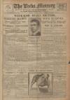Leeds Mercury Monday 02 July 1923 Page 1