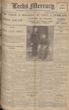 Leeds Mercury Monday 19 May 1924 Page 1