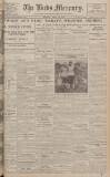 Leeds Mercury Monday 13 April 1925 Page 1