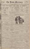 Leeds Mercury Wednesday 15 April 1925 Page 1