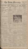 Leeds Mercury Wednesday 01 July 1925 Page 1