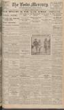 Leeds Mercury Monday 03 August 1925 Page 1