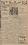 Leeds Mercury Wednesday 28 July 1926 Page 1