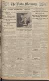 Leeds Mercury Monday 11 April 1927 Page 1