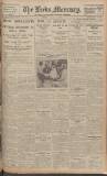 Leeds Mercury Tuesday 19 April 1927 Page 1