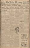 Leeds Mercury Saturday 25 June 1927 Page 1