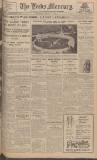 Leeds Mercury Saturday 08 October 1927 Page 1