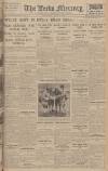 Leeds Mercury Wednesday 11 April 1928 Page 1