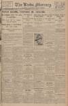 Leeds Mercury Wednesday 02 May 1928 Page 1