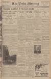 Leeds Mercury Friday 04 May 1928 Page 1
